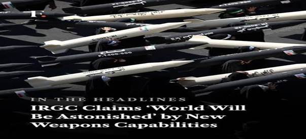A display of missiles on a parade ground, with black-clad figures in the background. The image features a headline about the IRGC claiming new weapons capabilities.